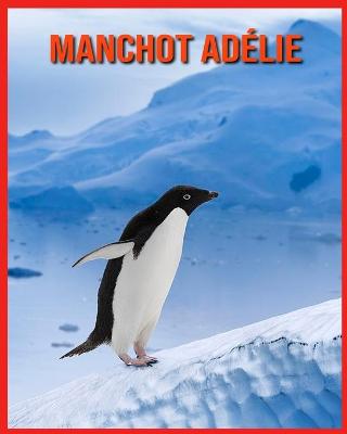 Book cover for Manchot Adélie