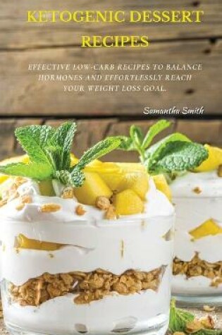 Cover of Ketogenic Dessert Recipes