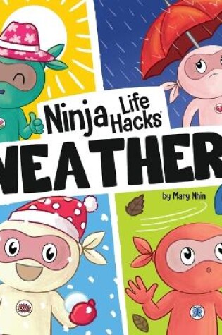 Cover of Ninja Life Hacks WEATHER