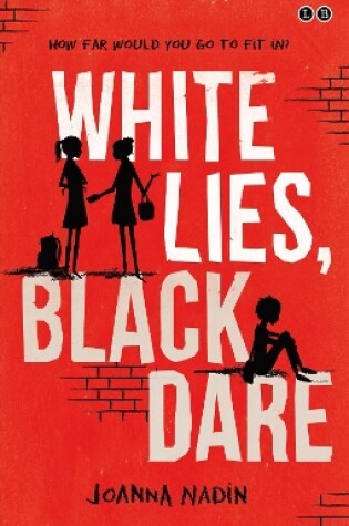 Cover of White Lies, Black Dare