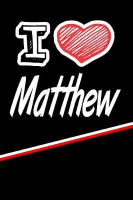 Book cover for I Love Matthew