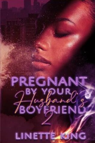 Cover of Pregnant by your husband's boyfriend 2