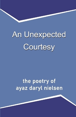 Book cover for An Unexpected Courtesy