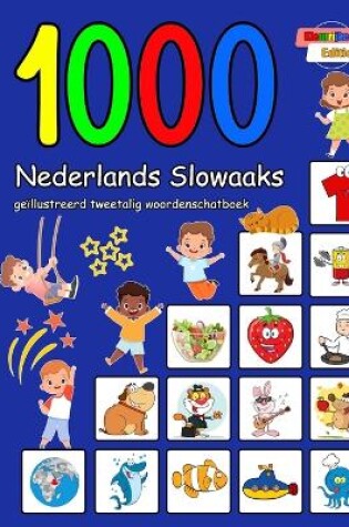 Cover of 1000 Nederlands Slowaaks geïllustreerd tweetalig woordenschatboek