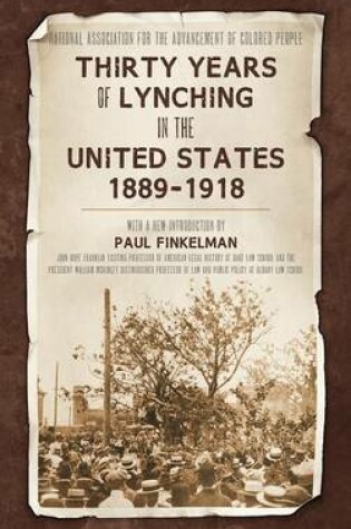 Cover of Thirty Years of Lynching in the United States 1889-1918