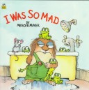 Cover of I Was So Mad