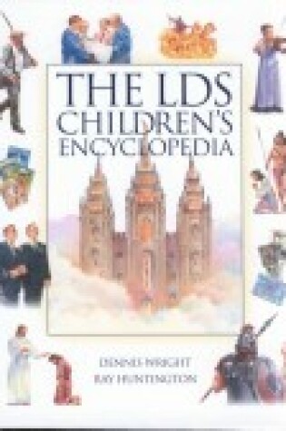 Cover of The LDS Children's Encyclopedia