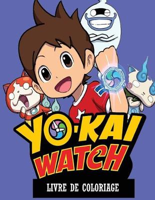 Book cover for Yo-Kai Watch Livre de Coloriage