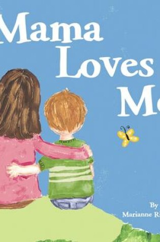 Cover of Mama Loves Me!