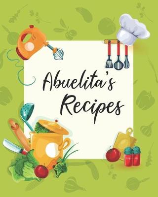 Book cover for Abuelita's Recipes