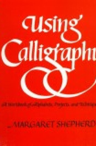 Cover of Using Calligraphy