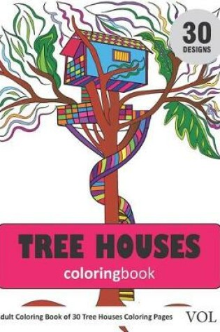 Cover of Tree Houses Coloring Book