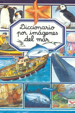 Cover of Diccionario Por Imagenes del Mar