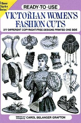 Cover of Ready to Use Victorian Women's Fashion Cuts