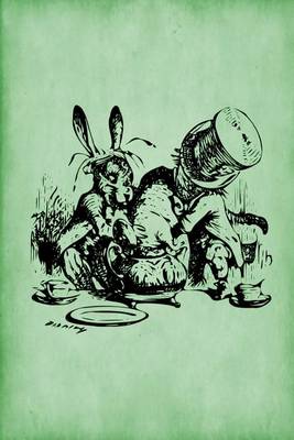 Cover of Alice in Wonderland Journal - Mad Hatter's Tea Party (Green)