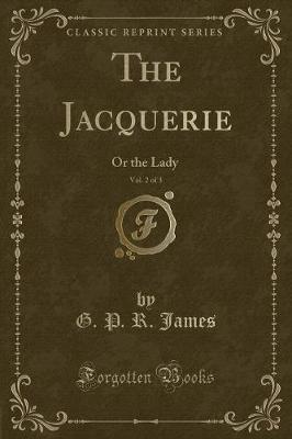 Book cover for The Jacquerie, Vol. 2 of 3