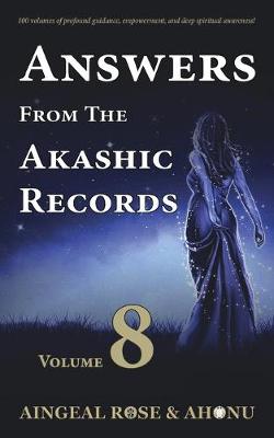 Cover of Answers From The Akashic Records - Vol 8