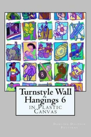 Cover of Turnstyle Wall Hangings 6