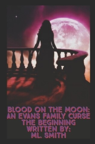 Cover of Blood on the Moon Series