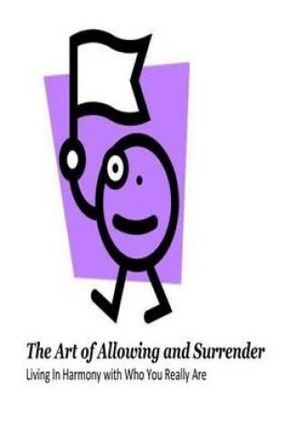 Cover of The Art of Allowing and Surrender