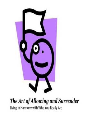 Book cover for The Art of Allowing and Surrender