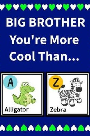 Cover of Big Brother You're more cool than