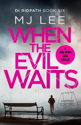 Book cover for When the Evil Waits