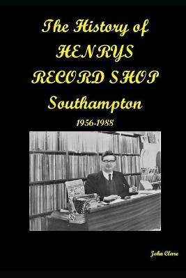 Book cover for The History of Henrys Records