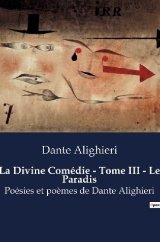Cover of La Divine Comédie - Tome III - Le Paradis