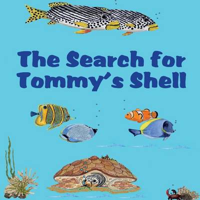 Book cover for The Search for Tommy's Shell