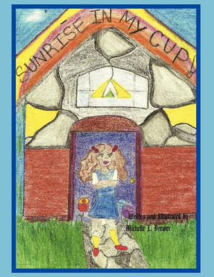 Book cover for Sunrise In My Cup