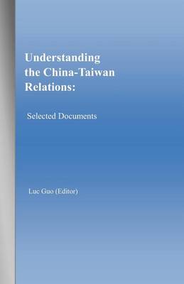 Book cover for Understanding the China-Taiwan Relations