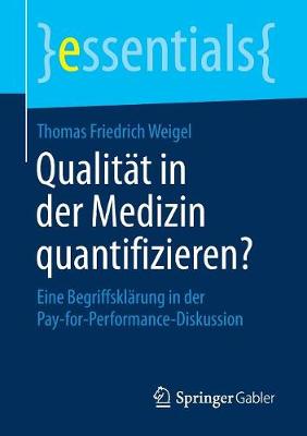 Cover of Qualitat in Der Medizin Quantifizieren?