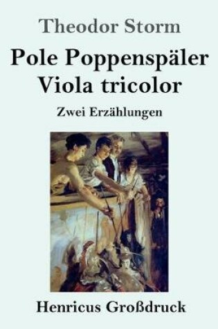 Cover of Pole Poppenspäler / Viola tricolor (Großdruck)