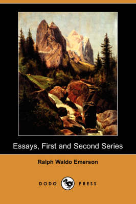 Book cover for Essays, First and Second Series (Dodo Press)