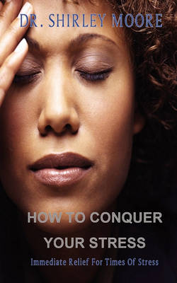 Book cover for How To Conquer Your Stress