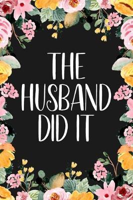 Book cover for The Husband Did It