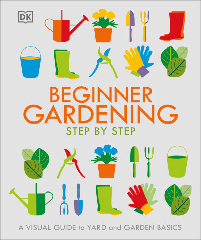 Book cover for Beginner Gardening Step by Step
