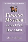 Book cover for Finding Mother after Five Decades