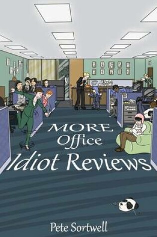 Cover of More Office Idiot Reviews