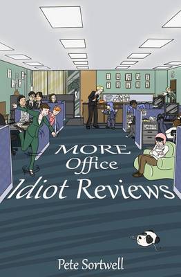 Book cover for More Office Idiot Reviews