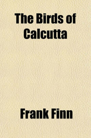 Cover of The Birds of Calcutta