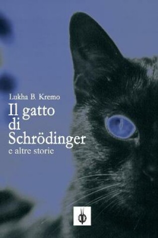 Cover of Il Gatto di Schrödinger e altre storie