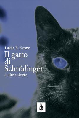 Book cover for Il Gatto di Schrödinger e altre storie