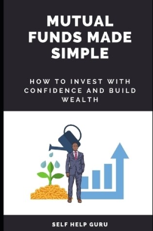 Cover of Mutual Funds Made Simple