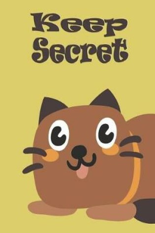 Cover of keep secret
