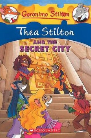Cover of Thea Stilton and the Secret City