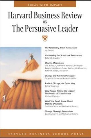 Cover of Harvard Business Review on the Persuasive Leader