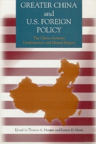 Cover of Greater China and U.S. Foreign Policy