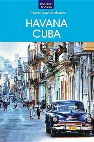 Cover of Adventures in Havana Cuba